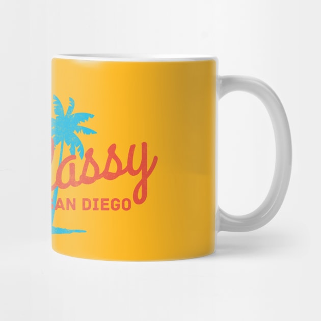 You Stay Classy San Diego by BodinStreet